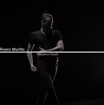 Alvaro Murillo: Flamenco futuro