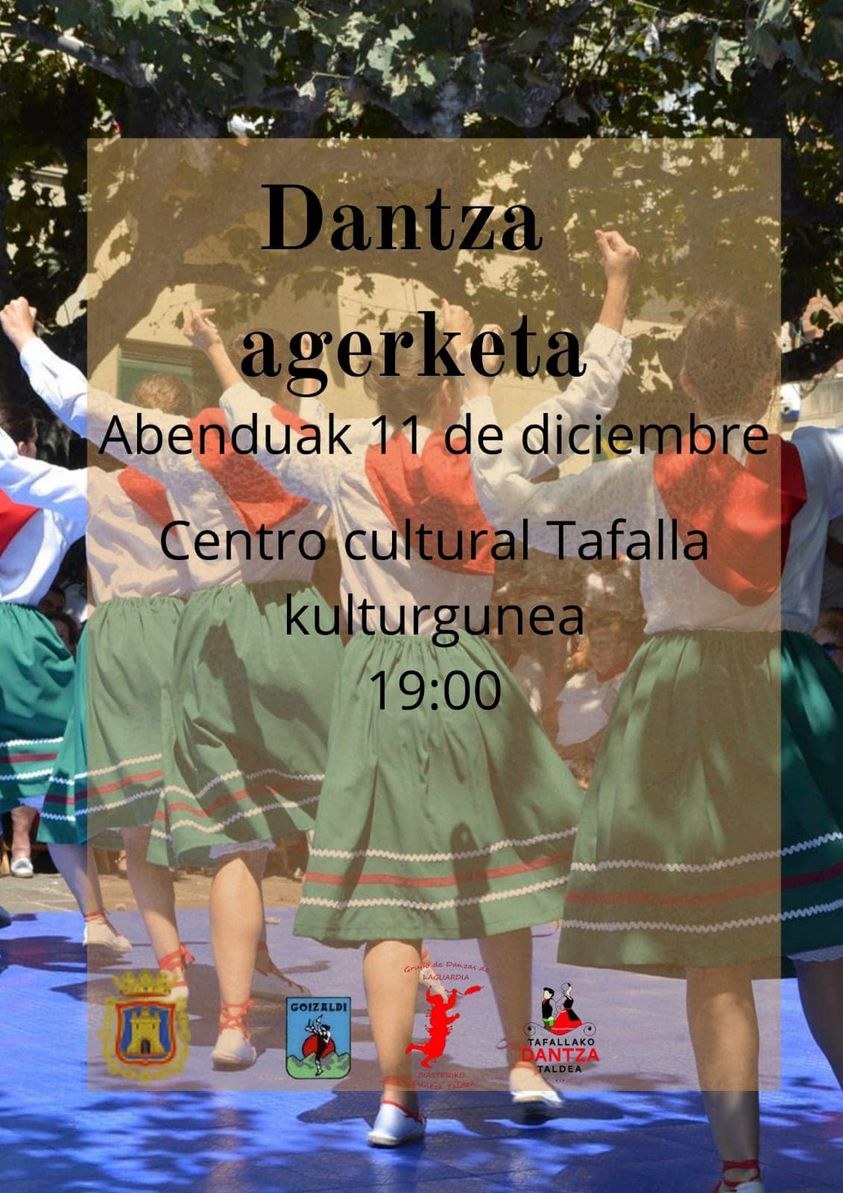 Dantza agerketa: Tafalla, Goizaldi, Lagaurdiako dantzariak