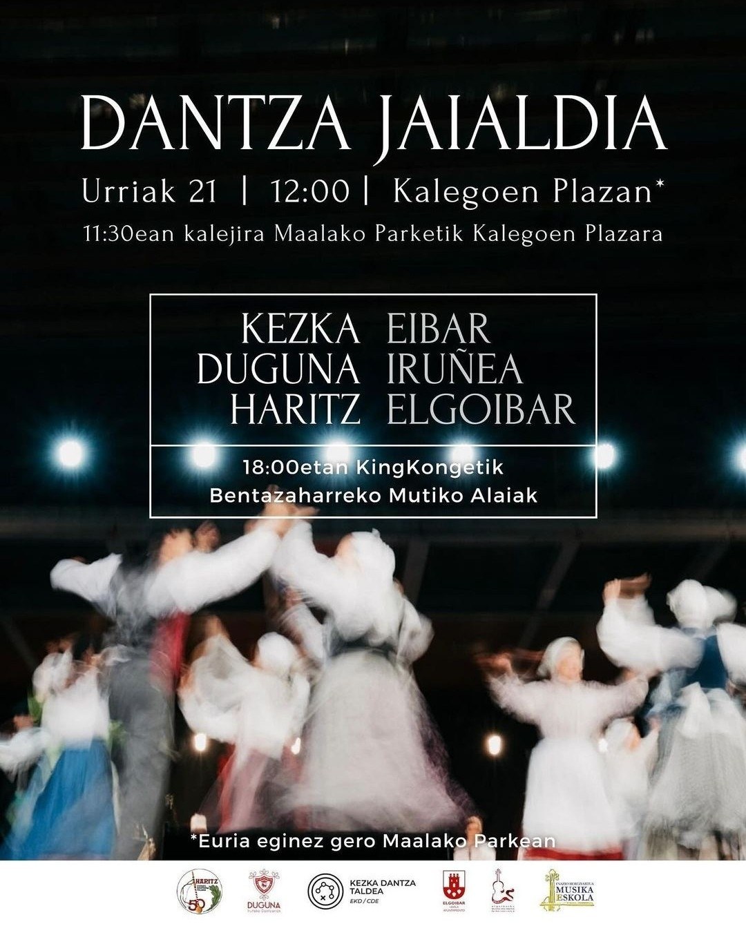 Dantza Jaialdia: Duguna, Haritz eta Kezka