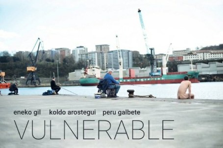 Eneko Gil & Koldo Arostegi: Vulnerable (Estreinaldia)