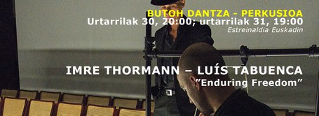 Imre Thormann - Luis Tabuenca: Enduring Freedom