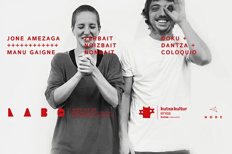 Jone Amezaga + Manu Gaigne: Zerbait.Noizbait.Nonbait  