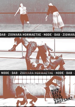 Node + Dab + Ziomara Hormaetxe: Nun batu dira gure ahotsak?