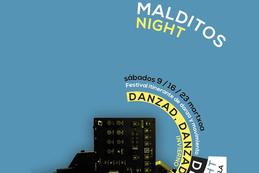 Performance + Malditos Night