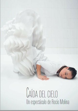 Rocio Molina: Caida del cielo