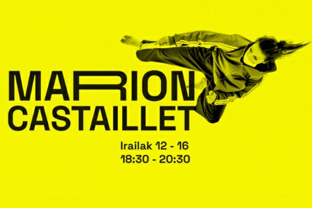 TAILERRA DANTZAGUNEAN: "Freshmotion", Marion Castaillet irailaren 12tik 16ra (Haatik Landu)