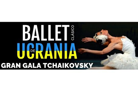 Ukrainako Ballet Klasikoa: Tchaikosvkyren gala handia