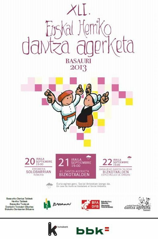 Euskal Herriko Dantza Agerketa ospatuko da asteburuan Basaurin