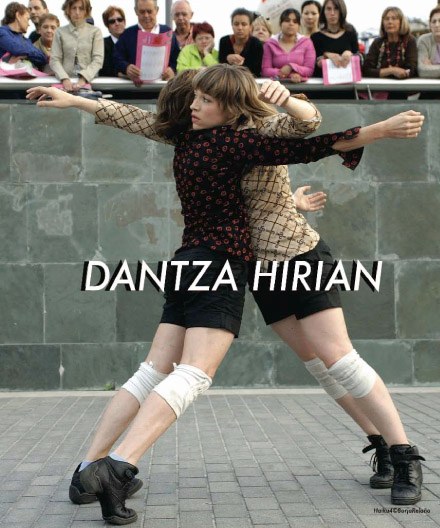 Dantza hirian 07 Donostia, Irun, Hendaia eta Baionan