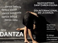 Euskal Herriko Dantza Profesionalen Elkarteak Azkuna Zentroan ospatuko du Dantzaren Nazioarteko Eguna Euskal Herriko Dantza Profesionalen Elkarteak Azkuna Zentroan ospatuko du Dantzaren Nazioarteko Eguna