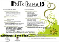 Folk Lore jaialdia Iruñeko Alde Zaharrean eta Uharten asteburuan Folk Lore jaialdia Iruñeko Alde Zaharrean eta Uharten asteburuan