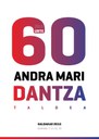 Andra Mari 60 urte