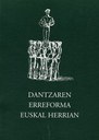 Dantzaren erreforma Euskal Herrian