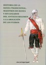 Historia de la danza tradicional, maestros de danza y sus legados del Antiguo Régimen a la abolición de los Fueros