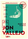 Jon Vallejoren Master Class: kartela