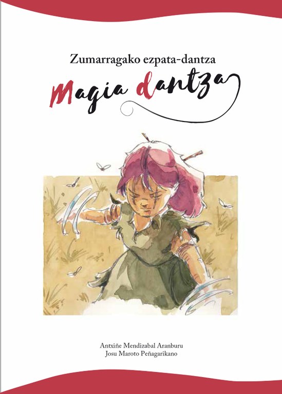 Zumarragakoezpata dantza magia eta danntza ipuinaren azala