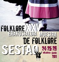 Sestaoko XXV. Folklore erakustaldia Sestaoko XXV. Folklore erakustaldia