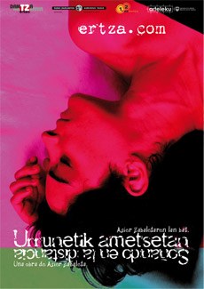 Urrunetik ametsetan, Ertza konpainiaren estreinaldia Dferian