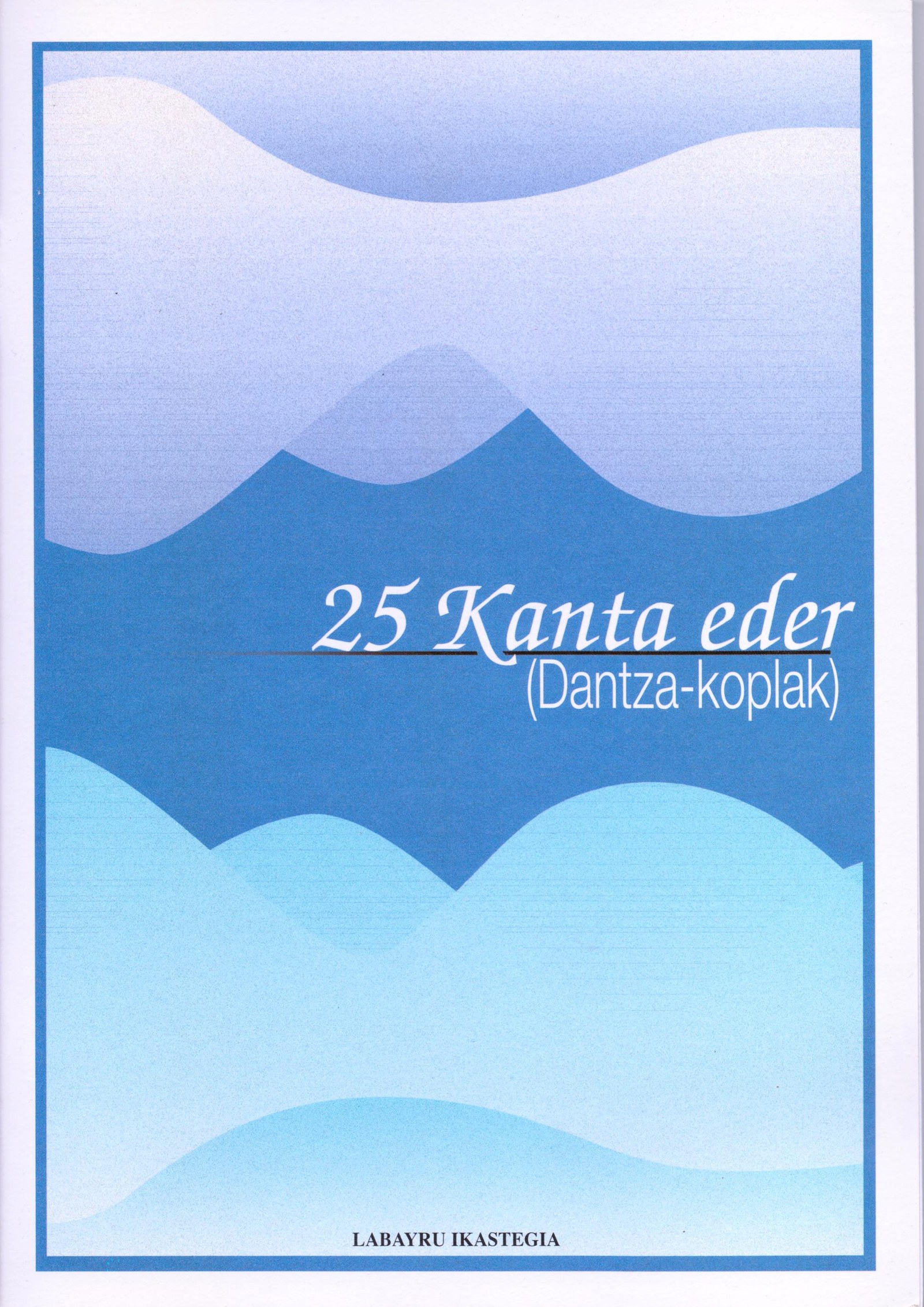 25 kanta eder (Dantza-koplak)