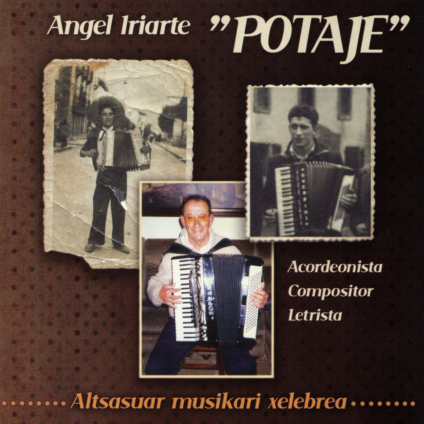 Angel Iriarte "Potaje"