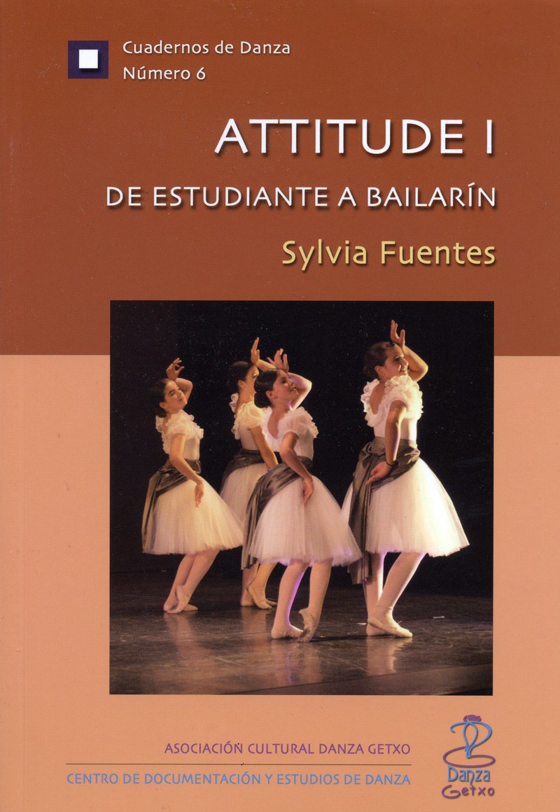 Attitude I. De estudiante a bailarín