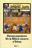 Danzas populares: De la Ribera navarra a Tolosa