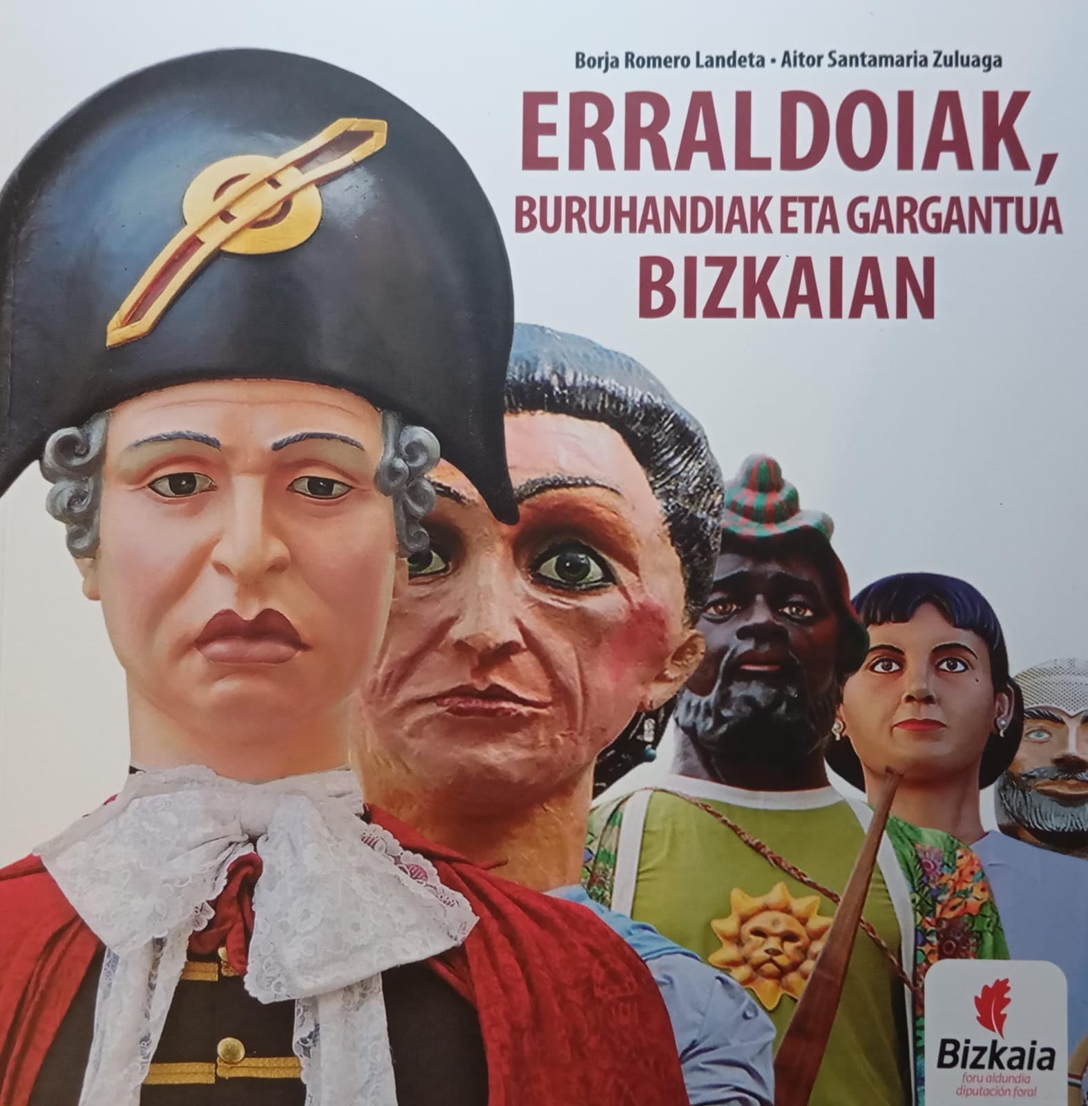 Erraldoiak, buruhandiak eta gargantua Bizkaian