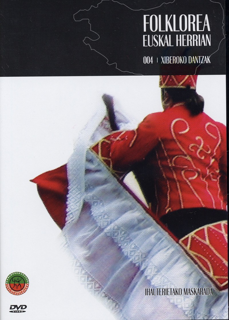 Folklorea Euskal Herrian: 004 Xiberoko dantzak