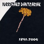 Iurretako Dantzariak 1891-2004