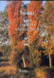 Navarra: Las cuatro estaciones