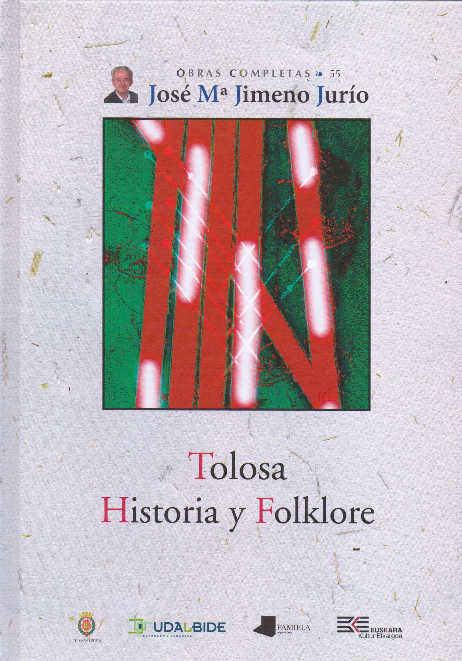 Tolosa, Historia y Folklore