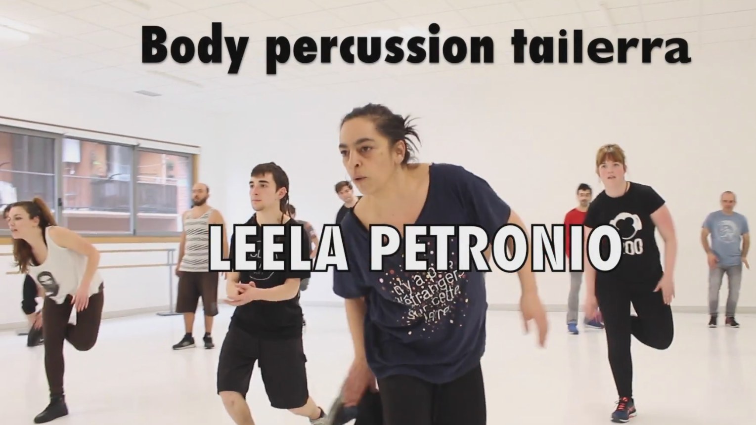 Body percussion tailerra: Leela Petronio