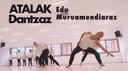 Dantzaz: Atalak, Edu Muruamendiaraz