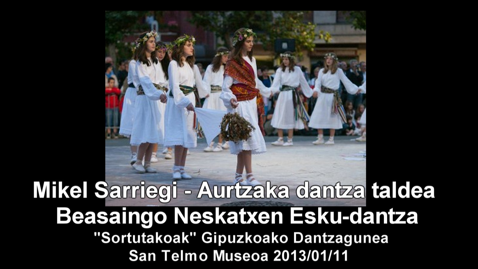 Mikel Sarriegi: Sanjoanetako neskatxen esku-dantza
