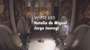 Sortutakoak 10: "White lies", Natalia de Miguel eta Jorge Jauregi