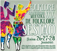 Sestaoko XXIX. Folklore Jaialdia Sestaoko XXIX. Folklore Jaialdia