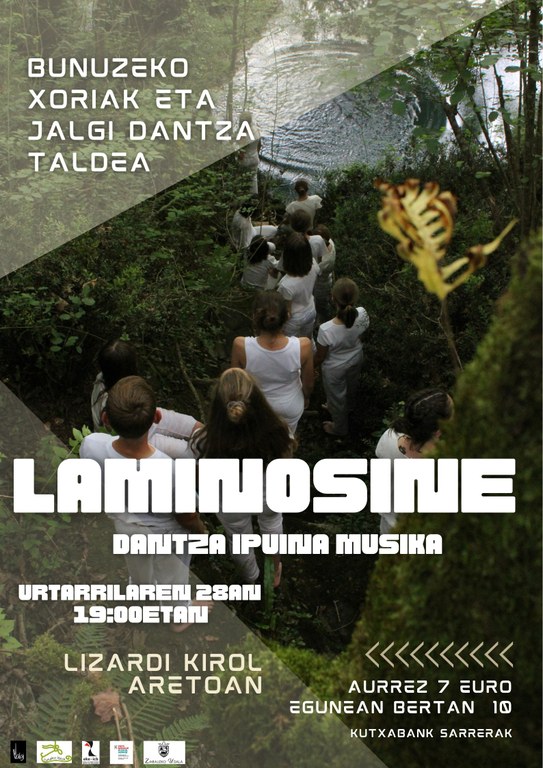 Laminosine: Euskal mitologian oinarritutako ikuskizuna, Bunuzeko Xoriak dantza taldearen eskutik Zarautzen ikusgai