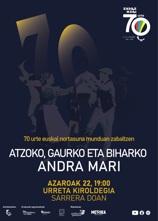 'Atzoko, gaurko eta biharko Andra Mari' saioa egingo da larunbatean Galdakaon