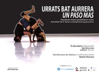 Erakusketa: "Urrats bat aurrera, Gipuzkoako dantza garaikidearen oraina", Gazteszenan maiatzean Erakusketa: "Urrats bat aurrera, Gipuzkoako dantza garaikidearen oraina", Gazteszenan maiatzean