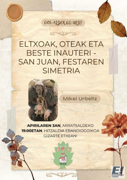 Hitzaldia: Eltxoak, oteak eta beste inauteri-San Juan, festaren simetria