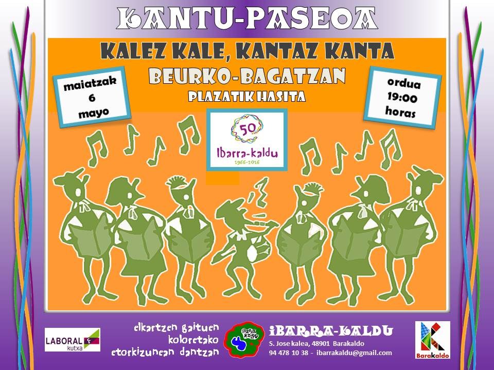 Ibarra-kalduk kanta paseo bat antolatzen du Barakaldoko Beurko Bagatza auzoan
