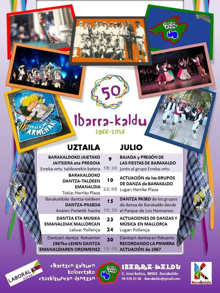 Ibarra-kalduren 50.urteurrena. Uztaileko egitaraua.