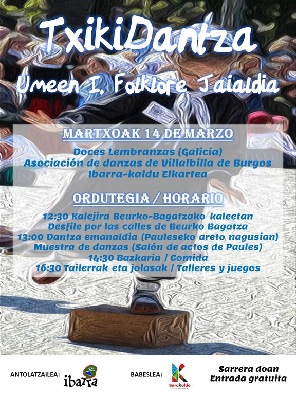 Txikidantza: Barakaldoko Umeen I. Folklore Jaialdia Txikidantza: Barakaldoko Umeen I. Folklore Jaialdia