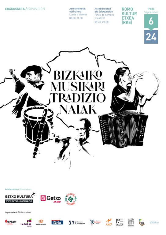 Erakusketa: Bizkaiko musikari tradizionalak Erakusketa: Bizkaiko musikari tradizionalak