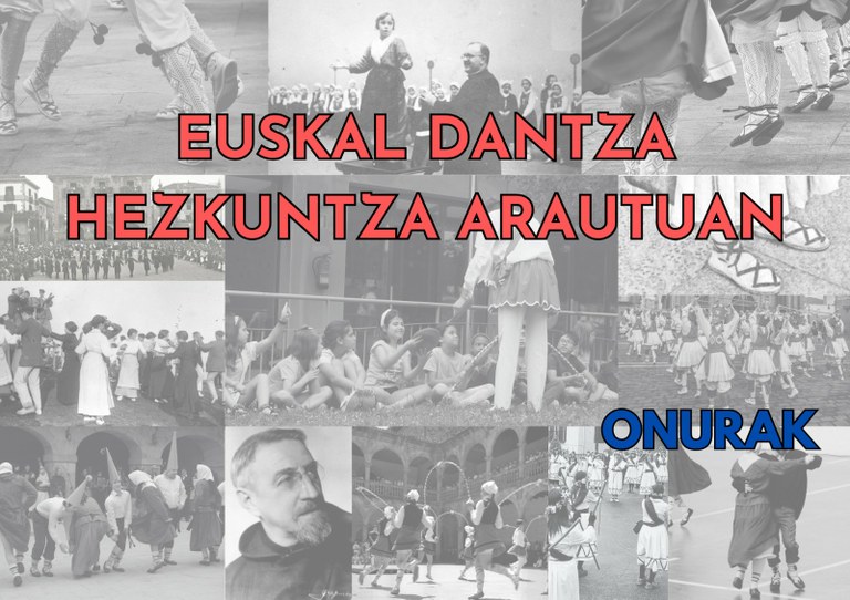 Euskal dantza hezkuntza arautuan: Onurak