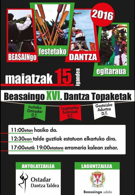 Beasaingo Dantza Topaketen XVI. eguna Ostadar Dantza Taldearen eskutik datorren igandean (maiatzak 15) Beasaingo Dantza Topaketen XVI. eguna Ostadar Dantza Taldearen eskutik datorren igandean (maiatzak 15)