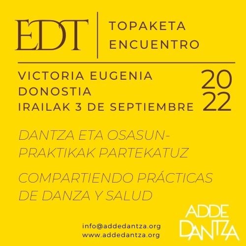 EDT 2022 - Dantza, Terapia, Mugimendua eta Osasuna.