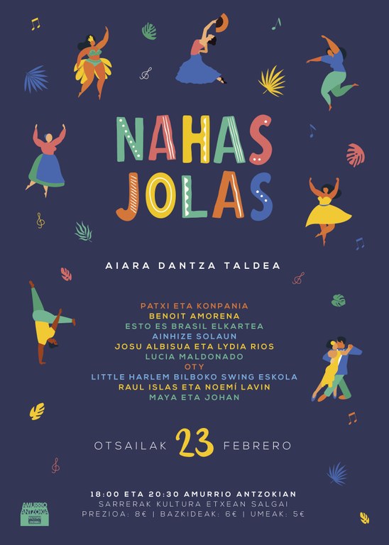 Nahas Jolas, Aiara dantza taldearen ikuskizun berria