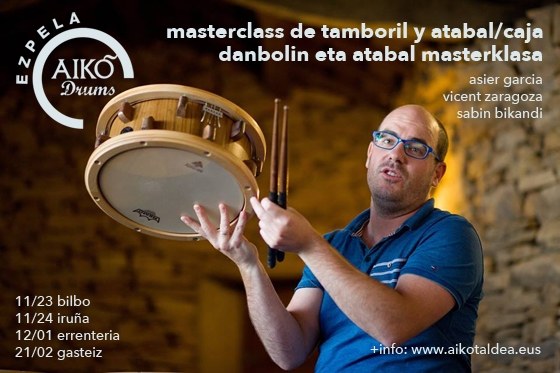 AIKO Drums danborrak: Danbolin eta atabal masterklasa  AIKO Drums danborrak: Danbolin eta atabal masterklasa