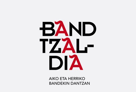 BANDtzaldia: Barakaldoko Musika Banda eta Aiko Taldea